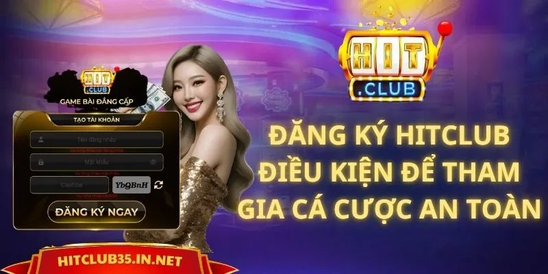 Đăng Ký Hitclub